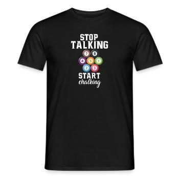 Arrêtez de parler Commencez Chalking Pool billard Snooker - T-shirt homme - noir - Devant - AI Model Male 178 light (178cm)