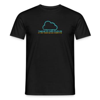 Il n’y a pas de Cloud, c’est juste celui de quelqu’un d’autre - T-shirt homme - noir - Devant - AI Model Male 178 light (178cm)