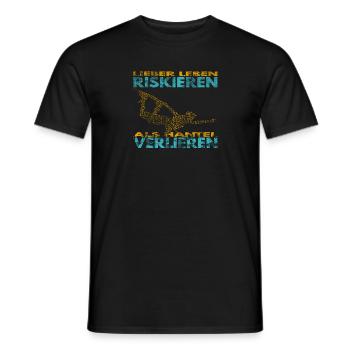 Lieber Leben riskieren, als Hantel verlieren. - Männer T-Shirt - Schwarz - Vorne - AI Model Male 178 light (178cm)
