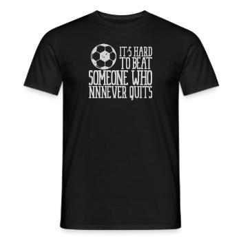 Kein Quitter - Männer T-Shirt - Schwarz - Vorne - AI Model Male 178 light (178cm)