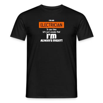 I'm An Electrician Let's Assume That I'm Right - T-shirt homme - noir - Devant - AI Model Male 178 light (178cm)