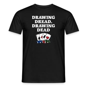 Dessin Dread Dessin Dead Gambler Poker Jeu - T-shirt homme - noir - Devant - AI Model Male 178 light (178cm)