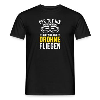 Der Tut Nix Der Will Nur Drohne Fliegen Drohnen - Männer T-Shirt - Schwarz - Vorne - AI Model Male 178 light (178cm)