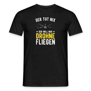 Der Tut Nix Der Will Nur Drohne Fliegen Drohnen - Männer T-Shirt - Schwarz - Vorne - AI Model Male 178 light (178cm)