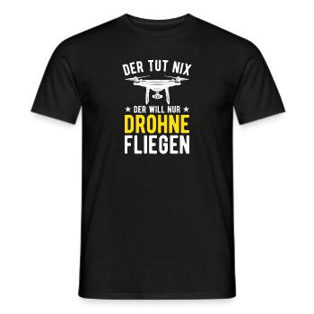 Der Tut Nix Der Will Nur Drohne Fliegen Drohnen - Männer T-Shirt - Schwarz - Vorne - AI Model Male 178 light (178cm)