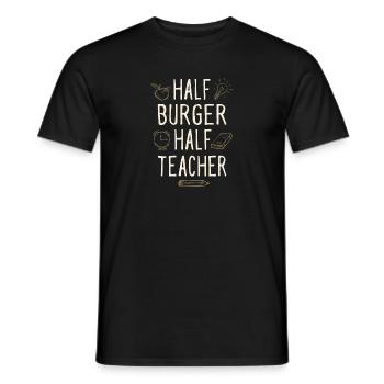 Half Burger Half Teacher Funny Professor Humor - Männer T-Shirt - Schwarz - Vorne - AI Model Male 178 light (178cm)
