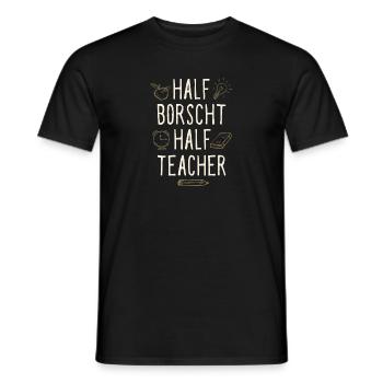 Moitié Bortsch Moitié Professeur Drôle Humour - T-shirt homme - noir - Devant - AI Model Male 178 light (178cm)