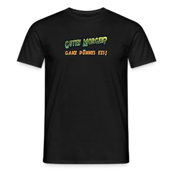 Good morning? Very thin ice! Funny saying - Men's T-Shirt - black - Front - AI Model Male 178 light (178cm)