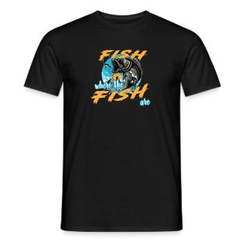 Fish where the Fish are. Fishing, Fishing - Men's T-Shirt - black - Front - AI Model Male 178 light (178cm)