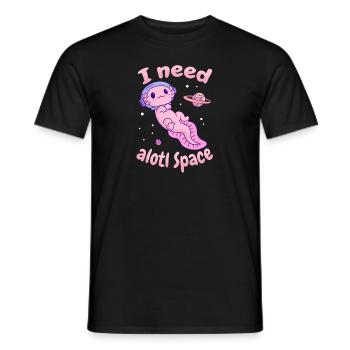 I Need Alotl Space Axolotl - Men's T-Shirt - black - Front - AI Model Male 178 light (178cm)
