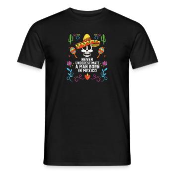 Ne sous-estimez jamais un homme né au Mexique mexicain - T-shirt homme - noir - Devant - AI Model Male 178 light (178cm)