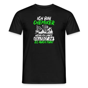 Ich Bin Chemiker Wenn Ich Laufe Solltest Du Es - Männer T-Shirt - Schwarz - Vorne - AI Model Male 178 light (178cm)