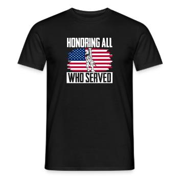 In honor of all who have served veterans controversy - Men's T-Shirt - black - Front - AI Model Male 178 light (178cm)