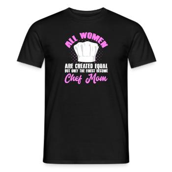 Chef Maman Toutes les femmes sont créées Mère égale Cuisinier M - T-shirt homme - noir - Devant - AI Model Male 178 light (178cm)