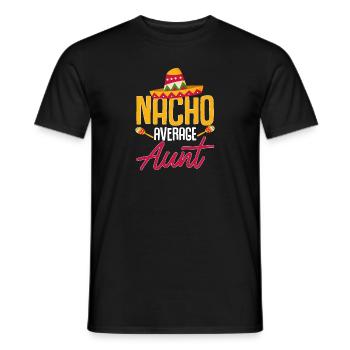 Cinco de Mayo Nacho Average Tante Tante Mexikanisc - Männer T-Shirt - Schwarz - Vorne - AI Model Male 178 light (178cm)