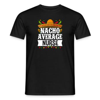 Cinco de Mayo Nacho Durchschnittliche Krankenschwe - Männer T-Shirt - Schwarz - Vorne - AI Model Male 178 light (178cm)