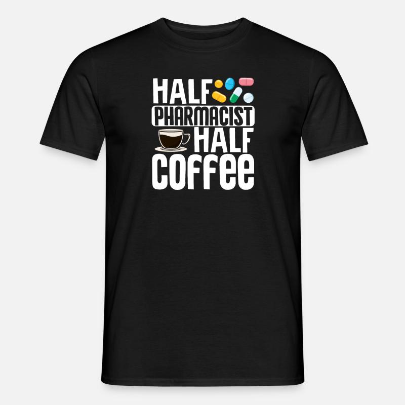 Pharmacist Pharmacy technician Half pharmacist - Men’s T-shirt - black
