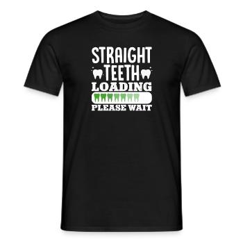 Charger des dents droites Veuillez patienter Orthodontiste Ki - T-shirt homme - noir - Devant - AI Model Male 178 light (178cm)