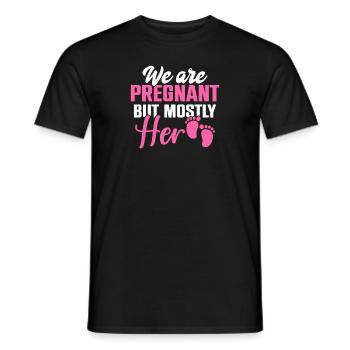 We Are Pregnant But Mostly Her Birth Partnerlook - Männer T-Shirt - Schwarz - Vorne - AI Model Male 178 light (178cm)