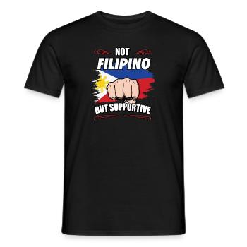 Not Filipino But Supportive Travel Tourist - Men's T-Shirt - black - Front - AI Model Male 178 light (178cm)