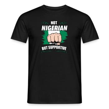 Not Nigerian But Supportive Travel Tourist - Men's T-Shirt - black - Front - AI Model Male 178 light (178cm)