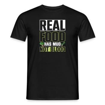 Real Food Has Mud Vegetarian Vegans Healthy - Men's T-Shirt - black - Front - AI Model Male 178 light (178cm)