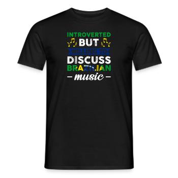 Introverti mais prêt à discuter de musique brésilienne - T-shirt homme - noir - Devant - AI Model Male 178 light (178cm)