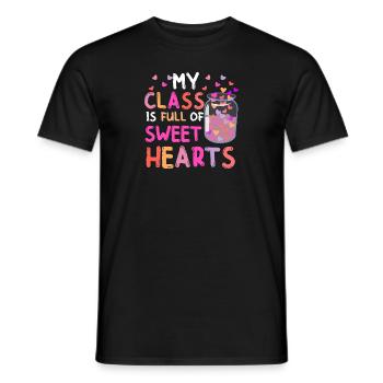 My Class Is Full Of Sweet Hearts Teacher School - Men's T-Shirt - black - Front - AI Model Male 178 light (178cm)