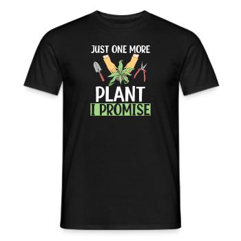 Just One More Plant I Promise Garden Gardening - Men's T-Shirt - black - Front - AI Model Male 178 light (178cm)