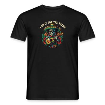 Je le fais pour les tacos mangeur de tacos nourriture mexicaine - T-shirt homme - noir - Devant - AI Model Male 178 light (178cm)