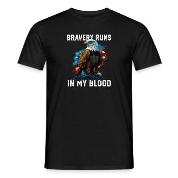 Bravery Runs In My Blood Patriotism Patriotic - Men's T-Shirt - black - Front - AI Model Male 178 light (178cm)