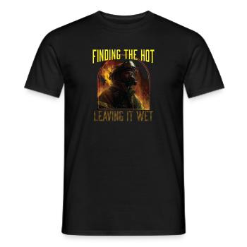 Finding The Hot Leaving It Wet Fireman Firefighter - Men's T-Shirt - black - Front - AI Model Male 178 light (178cm)