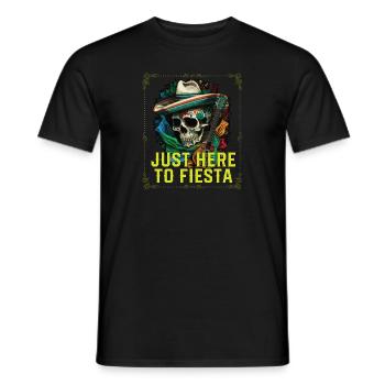 Just Here To Fiesta Cinco De Mayo Mexican Pride - Männer T-Shirt - Schwarz - Vorne - AI Model Male 178 light (178cm)