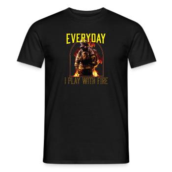 Everyday I Play With Fire Firefighting Fireman - Men's T-Shirt - black - Front - AI Model Male 178 light (178cm)