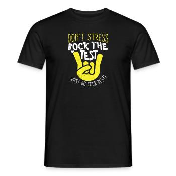 Don't Stress Rock the Test Funny Test Day Teacher - Men's T-Shirt - black - Front - AI Model Male 178 light (178cm)