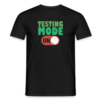 Testing Mode On Motivational Test Day Teacher - Männer T-Shirt - Schwarz - Vorne - AI Model Male 178 light (178cm)