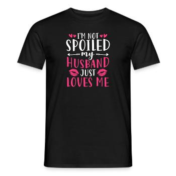 Im Not Spoiled My Husband Just Loves Me - Männer T-Shirt - Schwarz - Vorne - AI Model Male 178 light (178cm)