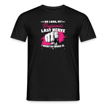Look My Boyfriend's Last Nerve Funny Girlfriend - Männer T-Shirt - Schwarz - Vorne - AI Model Male 178 light (178cm)