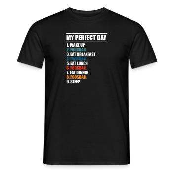 My Perfect Day Table Soccer Player Foosball - Männer T-Shirt - Schwarz - Vorne - AI Model Male 178 light (178cm)