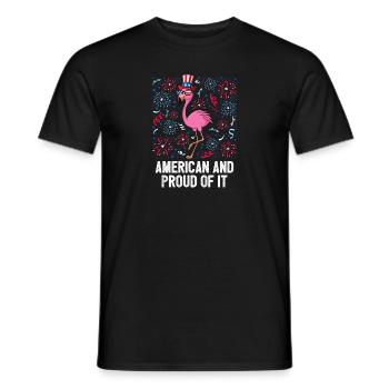 4th Of July American And Proud Of It Flamingo US - Männer T-Shirt - Schwarz - Vorne - AI Model Male 178 light (178cm)