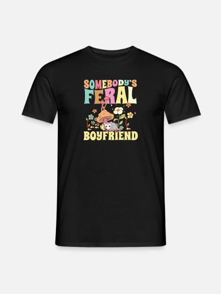 Somebody's Feral Boyfriend Boyfie Opossum Groovy - Männer T-Shirt - Schwarz