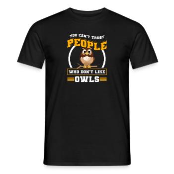 Oiseaux de proie Vous ne pouvez pas faire confiance aux gens qui ne lik pas - T-shirt homme - noir - Devant - AI Model Male 178 light (178cm)