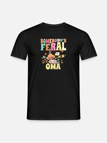 Somebody's Feral Oma German Grandmother Wild - Men's T-Shirt - black