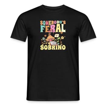 Somebody's Feral Sobrino Spanish Nephew Wild - Men's T-Shirt - black - Front - AI Model Male 178 light (178cm)