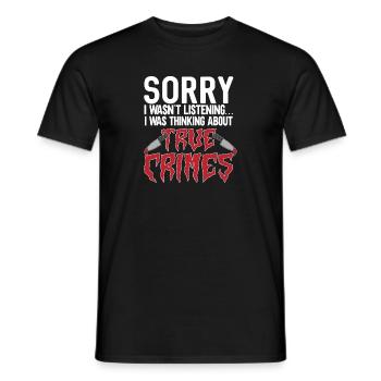 Wahre Verbrechen Podcaster True Crime Podcast - Men's T-Shirt - black - Front - AI Model Male 178 light (178cm)