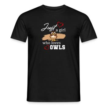 Owl Lover Birds Of Prey Just A Girl Who Loves Owls - Männer T-Shirt - Schwarz - Vorne - AI Model Male 178 light (178cm)