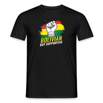 Not Bolivian But Supportive Bolivia Flag Country - Männer T-Shirt - Schwarz - Vorne - AI Model Male 178 light (178cm)