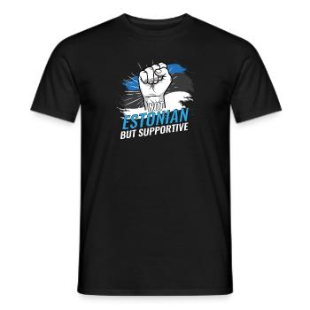Not Estonian But Supportive Estonia Flag Country - Männer T-Shirt - Schwarz - Vorne - AI Model Male 178 light (178cm)