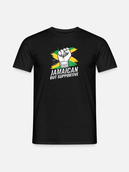 Not Jamaican But Supportive Jamaica Flag Country - Men's T-Shirt - black