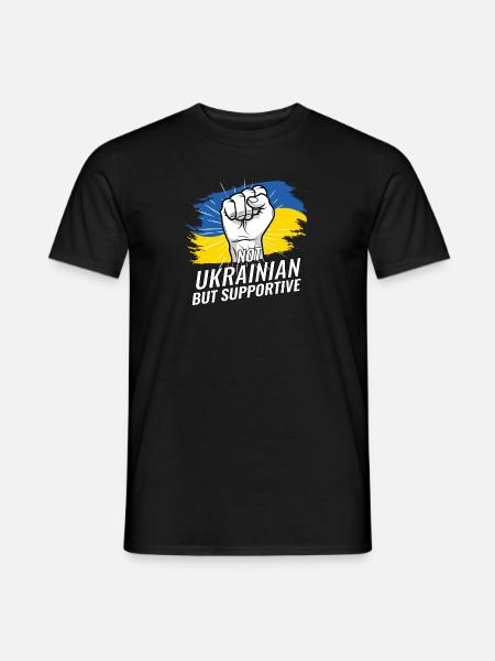 Not Ukrainian But Supportive Ukraine Flag Country - Men's T-Shirt - black